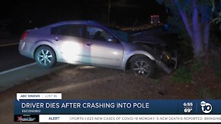 Driver killed after crashing into pole in Escondido