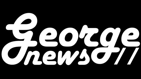GEORGE News livestream chat, 07/27/2022 - 9:15PM ET