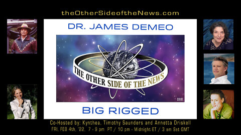 DR. JAMES DEMEO – BIG RIGGED © TOSN-88 - 02.04.2022