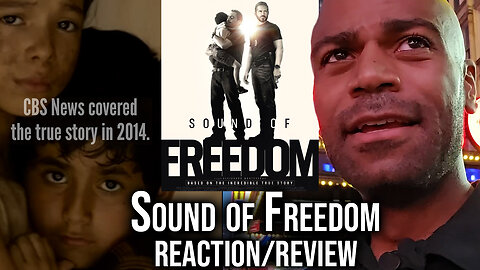 Sound of Freedom: Reaction/Review