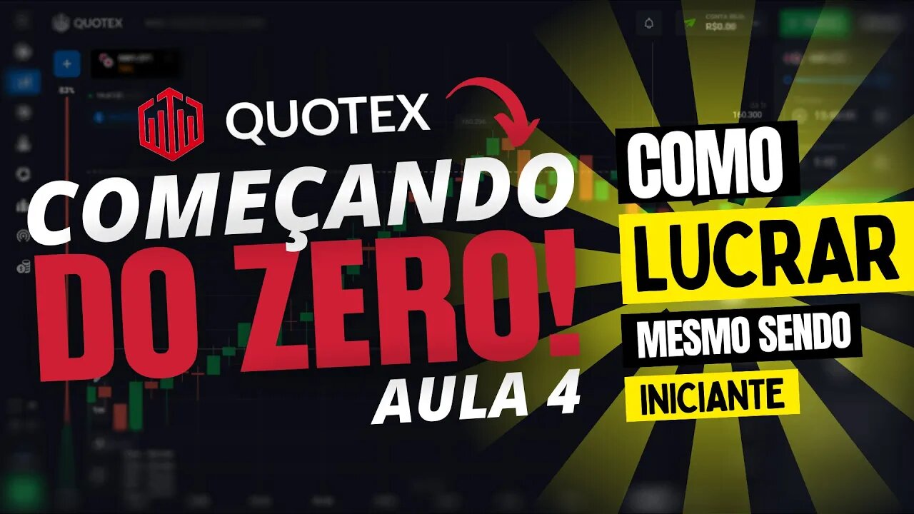 Quotex A Melhor Estratégia Para Lucrar Mesmo Sendo Iniciante 4 5586