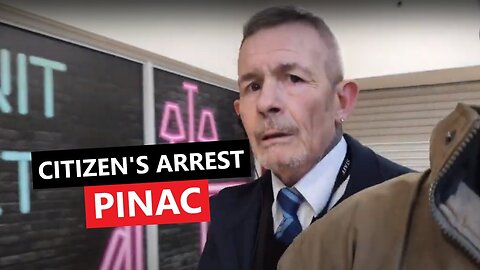 Citizen's Arrest - PINAC