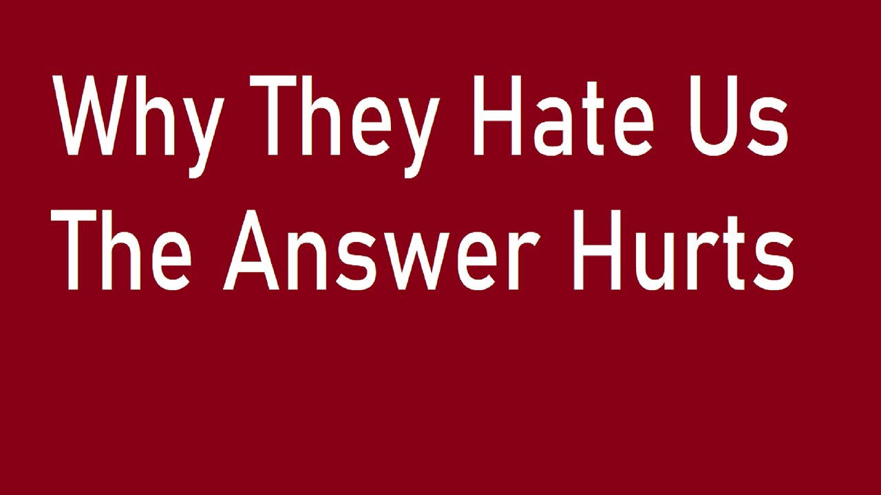 Why They Hate Us, The Answer Hurts