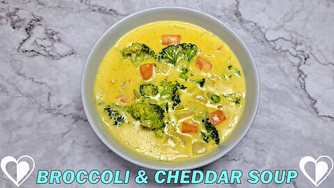 Broccoli & Cheddar Soup | Easy & Delicious SOUP Recipe TUTORIAL