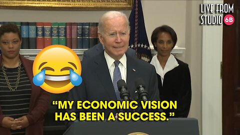 Joe Biden on the "Success" of His Economic "Vision (Seriously)