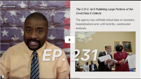 BCP UNFILTERED EP 231 PREVIEW: THE CDC HAS BEEN HIDING DATA THAT SHOWS THE VAX DOESN’T WORK! +NEWS