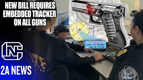 Wow, New Gun Control Bill Requires Embedded Tracker On All Guns So Government Can Track In Real Time