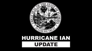 Gov. DeSantis Delivers Update on Hurricane Ian