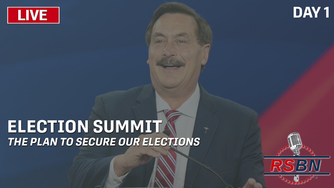 LIVE: Mike Lindell Presents ‘Election Summit’: The Plan Revealed - DAY 1 - 8/16/2023