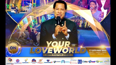 🔥 TOMORROW 🔥 Your Loveworld Specials with Pastor Chris | Tues May 17 to Fri May 20, 2022 at 2pm EST