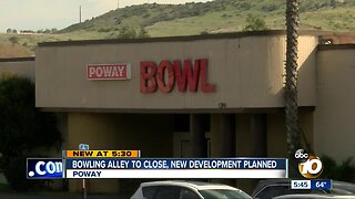 Poway bowling alley to close