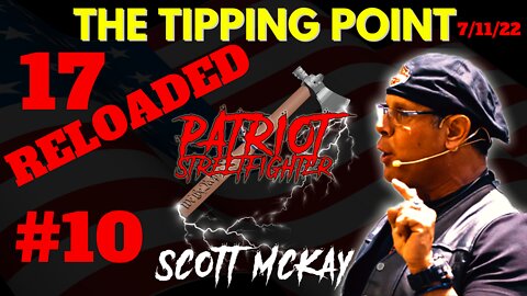 7.11.22 "The Tipping Point" on Rev Radio, NV GOP Election Theft, 17 RELOADED #10, Drops 154-176