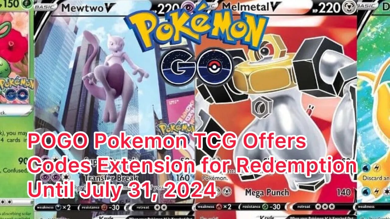 POGO Pokemon TCG Offers Codes Extension for Redemption Until July 31, 2024