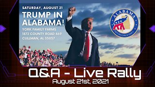Q&A -- Live Trump Rally, August 21st, 2021