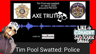 Tim Pool got swatted..... ooh the drama, are you praying 🙏