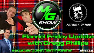 Flannel Friday Update with Gregg Phillips & Seth Keshel