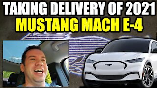 Taking Delivery of 2021 Mustang Mach E (E4) and First Driving Impressions