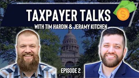 𝗧𝗔𝗫𝗣𝗔𝗬𝗘𝗥 𝗧𝗔𝗟𝗞𝗦: Episode 2 - Student Loan Debt & Texas Property Taxes (8.25.22)