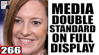 266. Media Double Standard on FULL DISPLAY