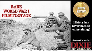 Rare World War One Film Footage