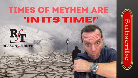 EVEN MAYHEM-IS IN ITS TIME!