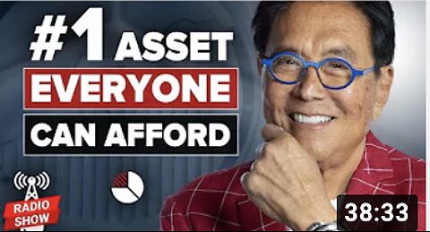 #1 Asset Everyone Can Afford - Robert Kiyosaki, @Silver Slayer
