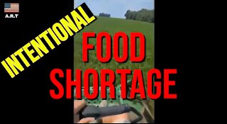 BREAKING - U.S. Gov't Paying Farmers to DESTROY Crops - INTENTIONAL FOOD SHORTAGE