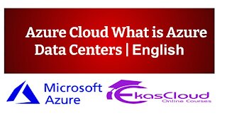 #Azure Cloud What is Azure Data Centers _ Ekascloud _ English