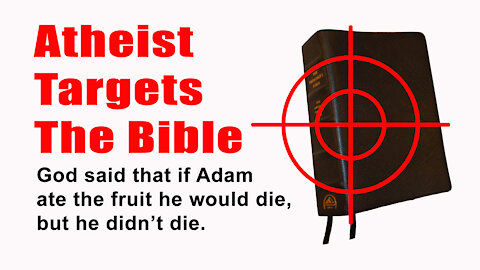 Atheist Uses "Christian" Teaching To Target The Bible