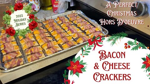 Bacon Cheese Crackers 🎄 Christmas Appetizer - EASY! Bake crackers wrapped in bacon @ 250º for 2 hrs