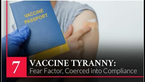 Vaccine Secrets - Covid Crisis – Episode 7 (Vaccine Tyranny)
