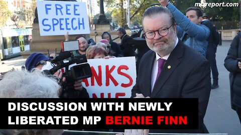 Interview with Bernie Finn MP (excellent content)
