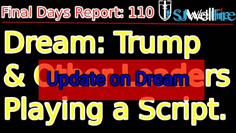 Update on Trumps Dream - Controlled Shill?