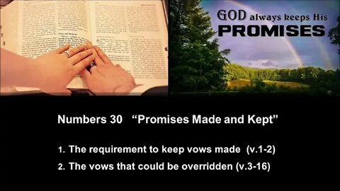 Numbers 30 “Promises Made and Kept” - Calvary Chapel Fergus Falls