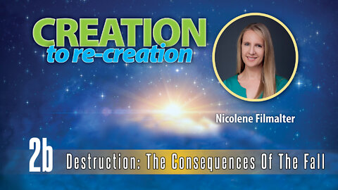 Nicolene Filmalter - Destruction: The consequences of the Fall - Creation To Re-creation 2b