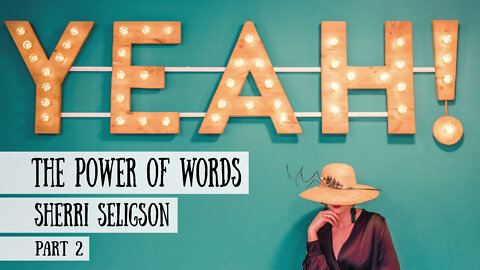 The Power of Words, Part 2 - Sherri Seligson on the Schoolhouse Rocked Podcast