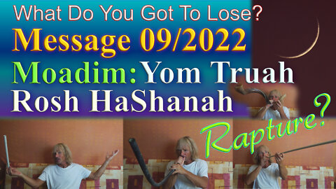 Yom Truah/ Rosh HaShanah (Message 09/2022)