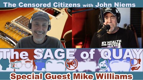 Mike Williams with John Niems on the Censored Citizens Podcast (Jan 2022)
