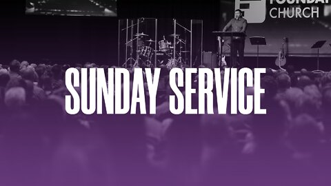 Sunday Service | 05-22-22 | Tom Laipply