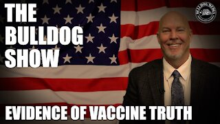 Evidence Of Vaccine Truth | October 8, 2021