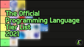 The Official Programming Language Tier List 2021