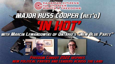C3RF "In Hot" interview with Marcin Lewandowski of Ontario's "New Blue Party"