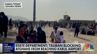 Taliban Shockingly ‘Breaking Its Promise,’ Blocking People from Kabul Airport