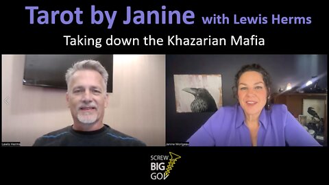 Tarot by Janine and Lewis Herms - Taking down the Khazarian Mafia