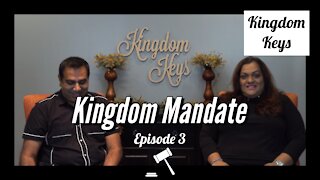 Kingdom Keys: Episode 3 "Kingdom Mandate"