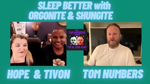 SLEEP BETTER with ORGONITE & SHUNGITE - Hope, Tivon & Tom Numbers