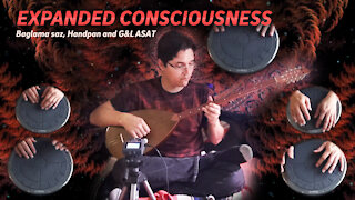 Expanded Consciousness - Baglama Saz, Handpan and G&L ASAT
