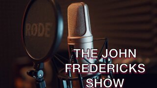 The John Fredericks Radio Show Guest Line Up for Sept. 1, 2022