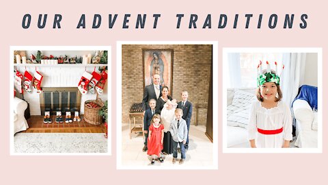 7 Advent Traditions