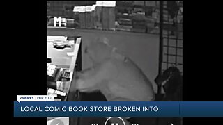 Local Comic Book Store Broken Into